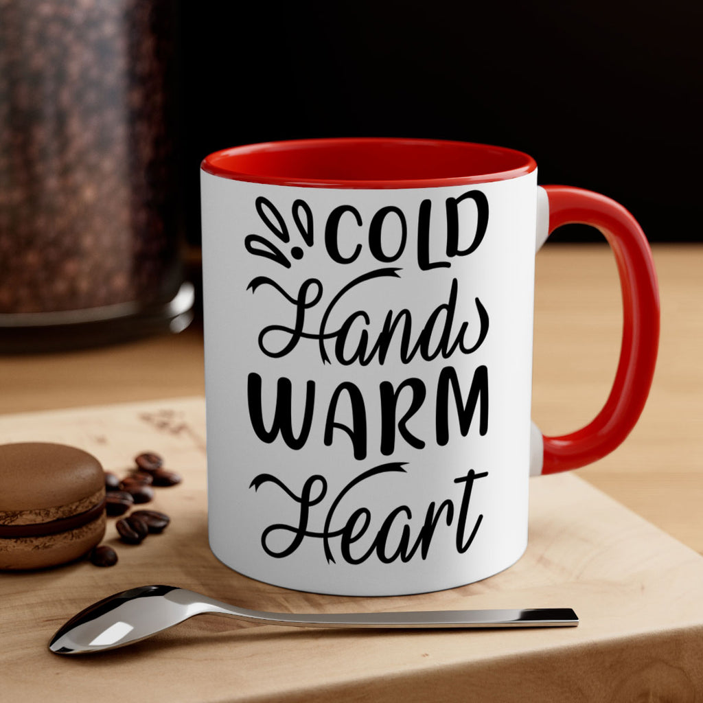 Cold Hands Warm Heart 54#- winter-Mug / Coffee Cup