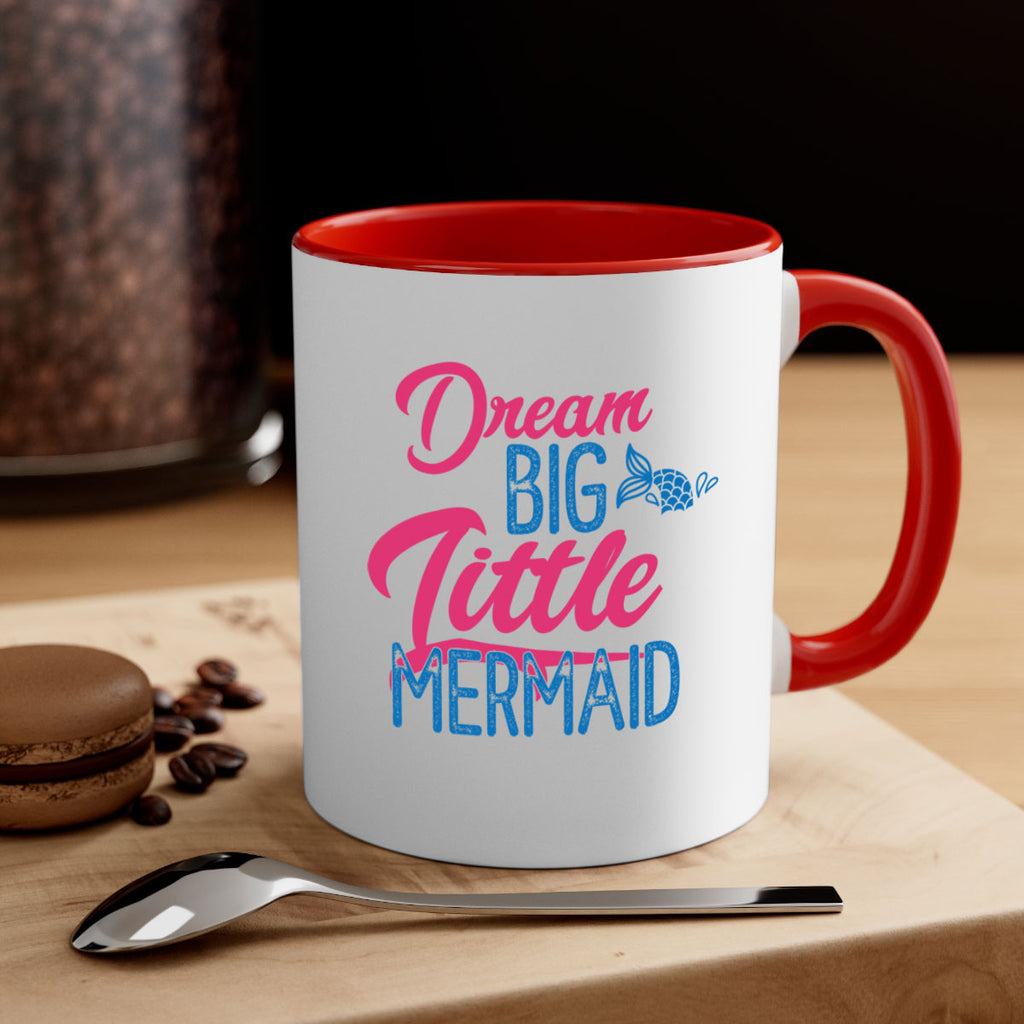 Dream Big Little Mermaid 119#- mermaid-Mug / Coffee Cup