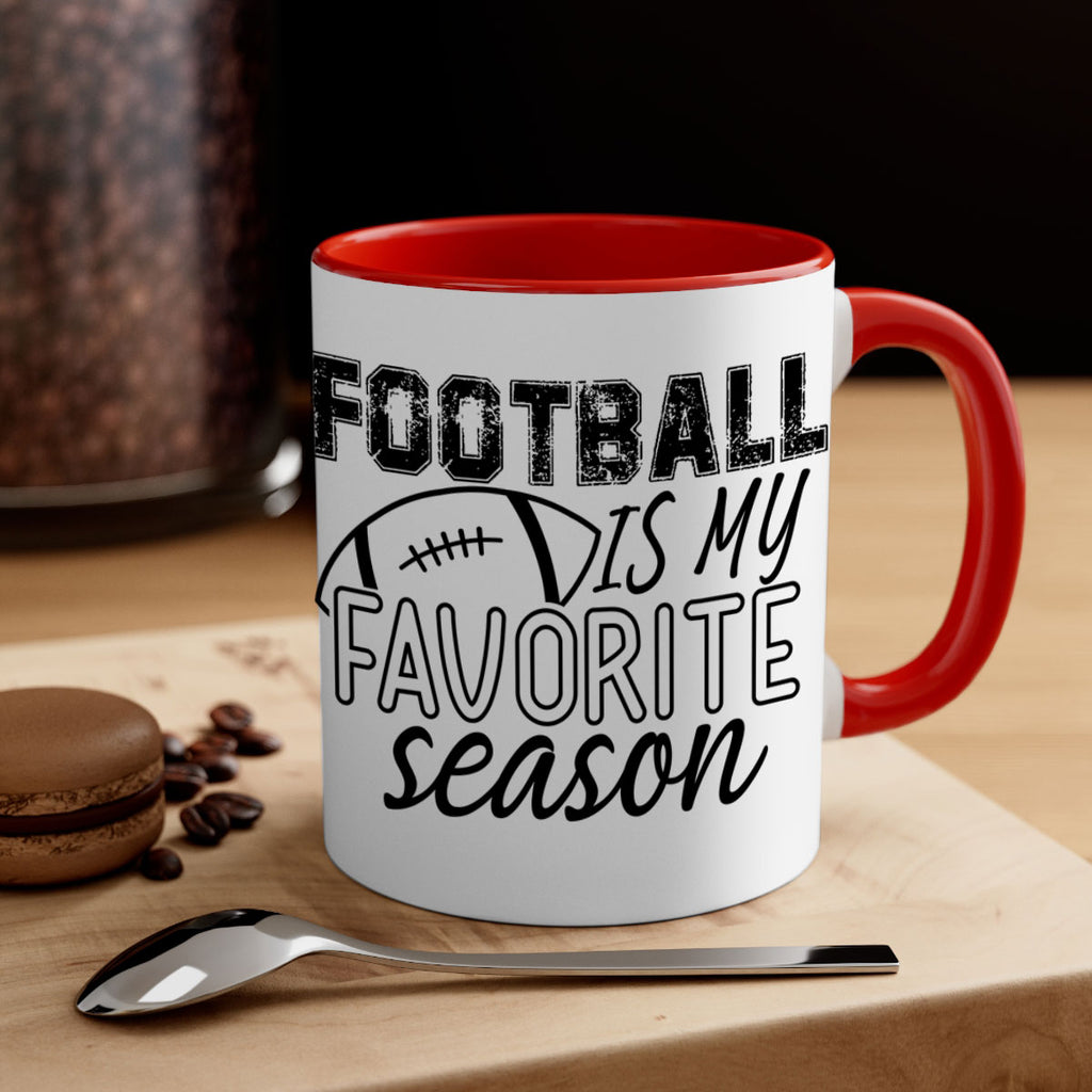 Football is my favorite season 1246#- football-Mug / Coffee Cup