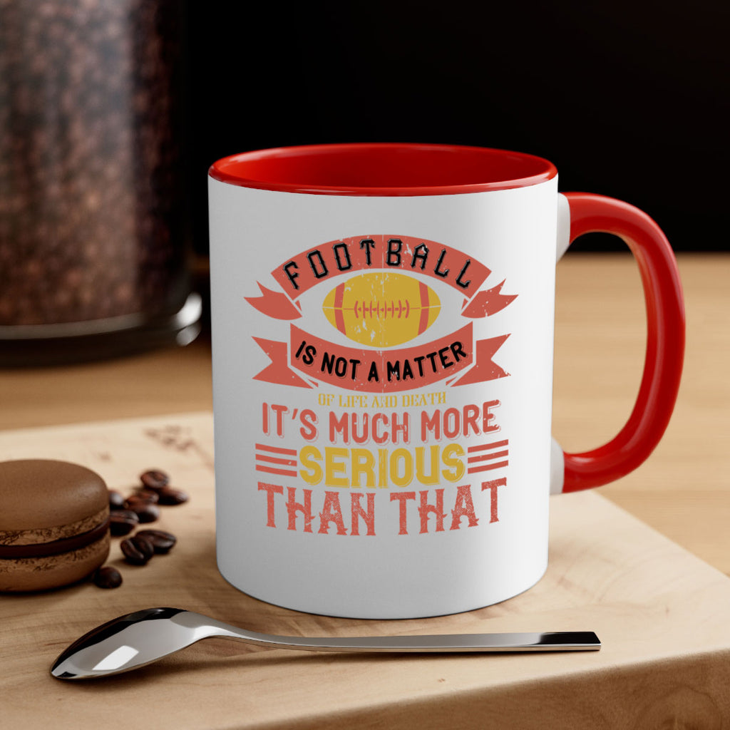 Football is not a matter 1245#- football-Mug / Coffee Cup