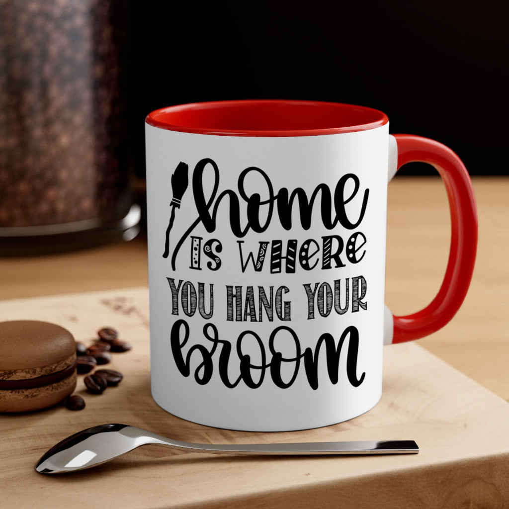 Home Is Where You Hang Your Broom 315#- fall-Mug / Coffee Cup