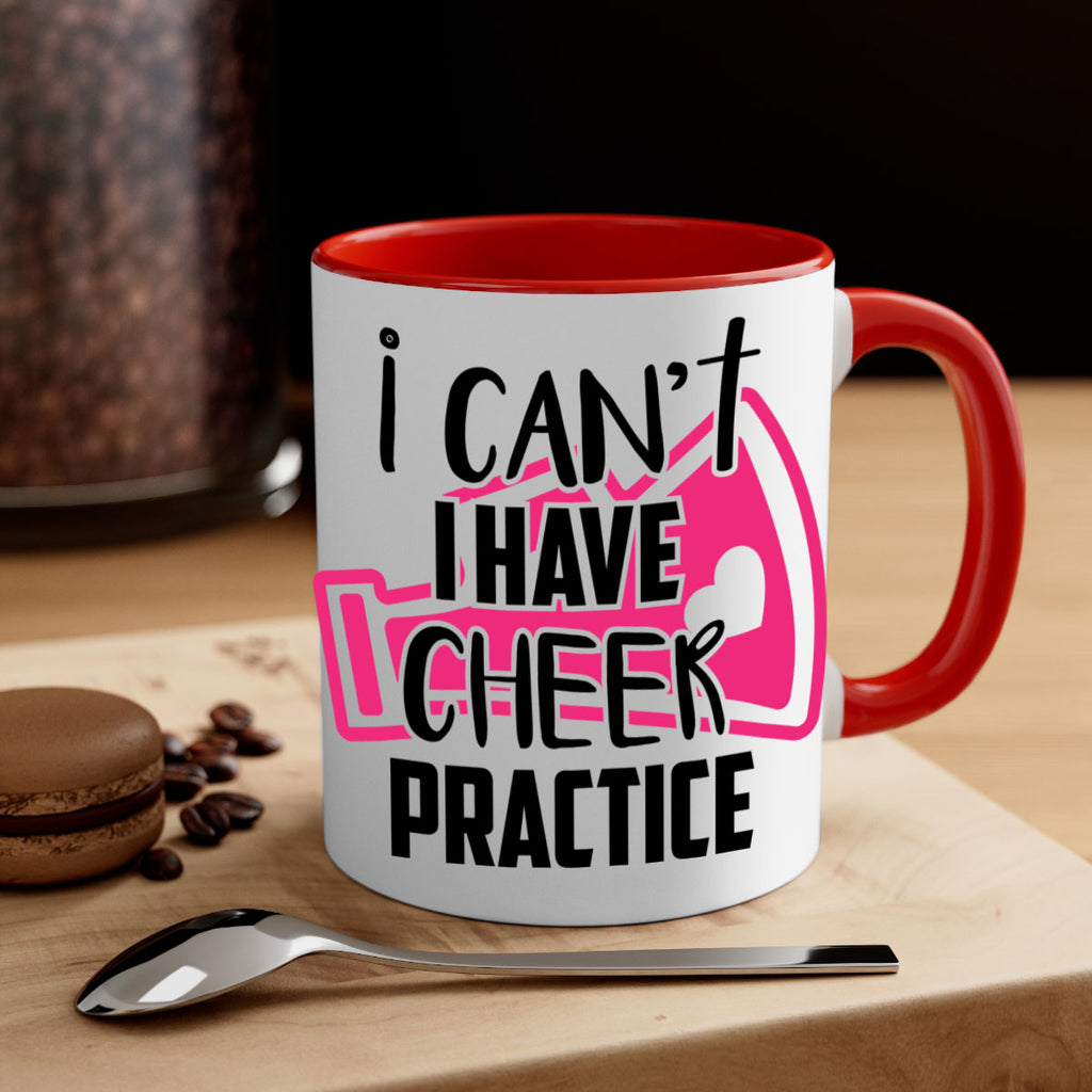 I cant I have cheer practice 1165#- cheer-Mug / Coffee Cup
