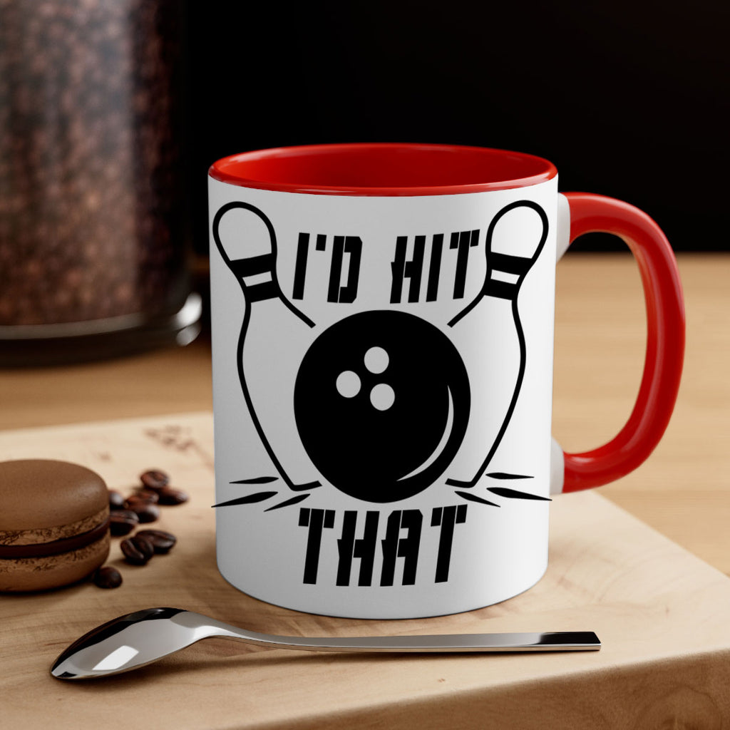 Id hit that 1082#- bowling-Mug / Coffee Cup