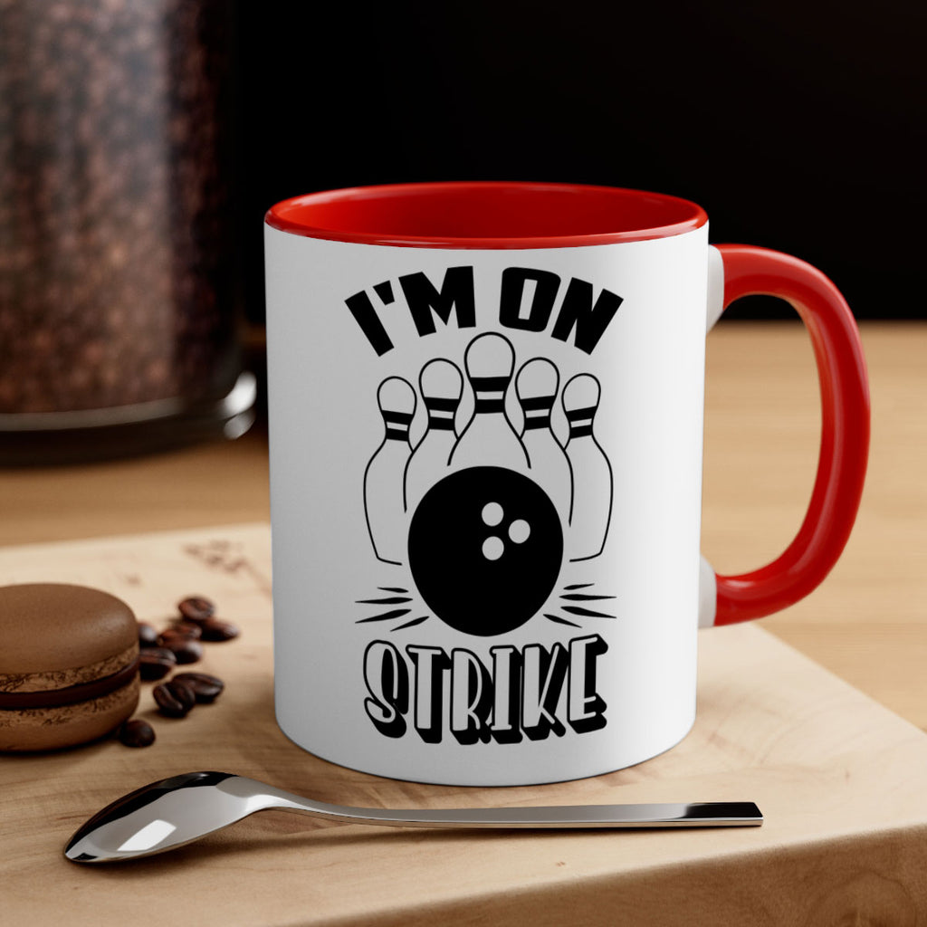 Im on strike 1059#- bowling-Mug / Coffee Cup