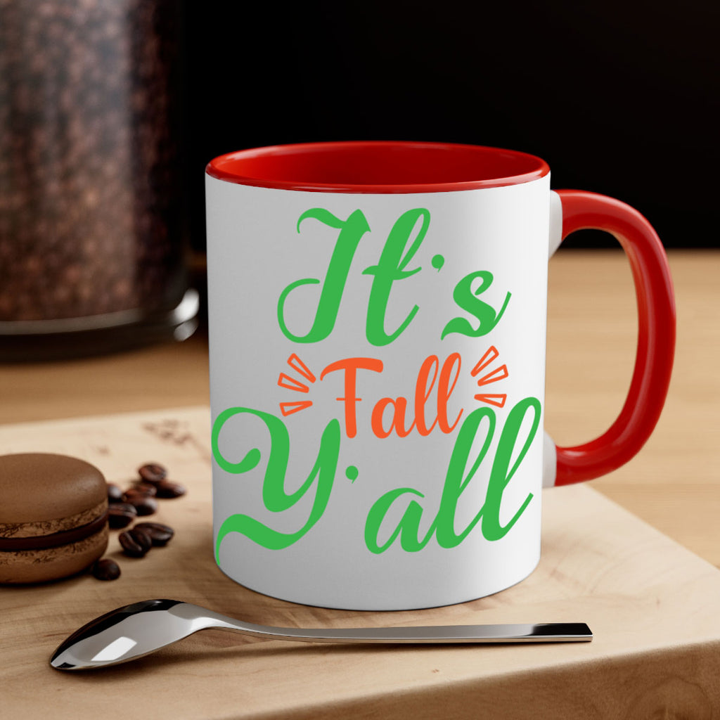 It s Fall Y All 367#- fall-Mug / Coffee Cup