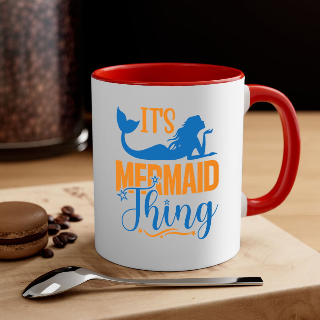 Its Mermaid Thing 283#- mermaid-Mug / Coffee Cup