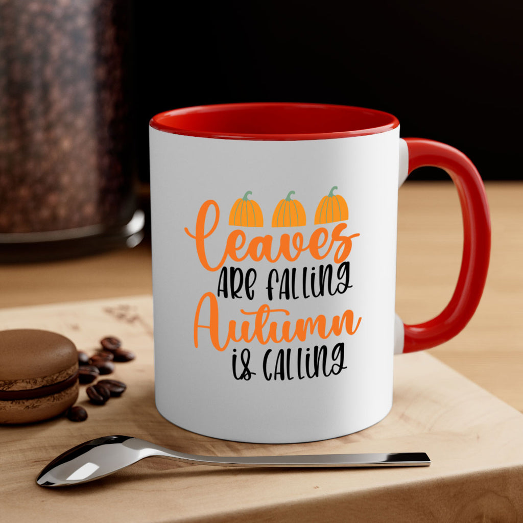 Leaves Are Falling Autumn Is Calling 391#- fall-Mug / Coffee Cup