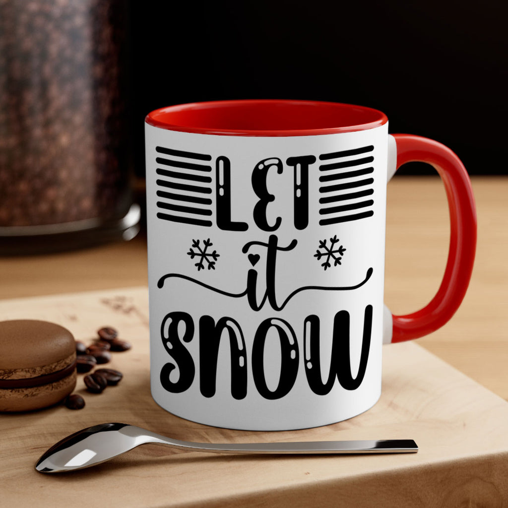 Let It Snow 293#- winter-Mug / Coffee Cup