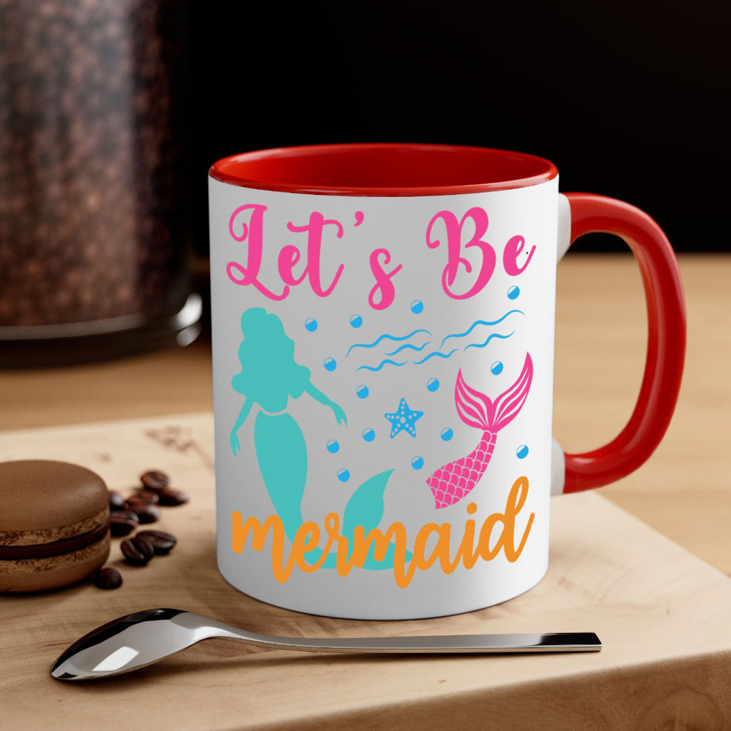 Lets Be Mermaids Design 301#- mermaid-Mug / Coffee Cup