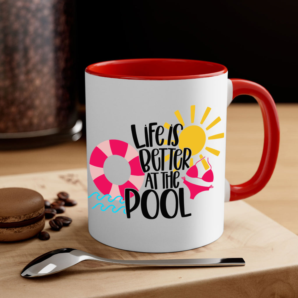 Life Is Better At The Pool Style 33#- Summer-Mug / Coffee Cup