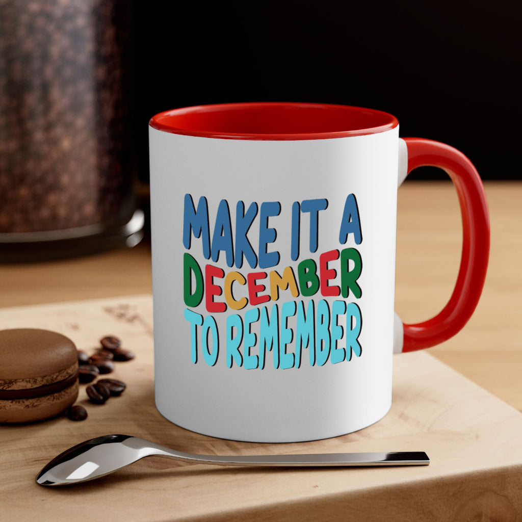 Make It a December to 319#- winter-Mug / Coffee Cup