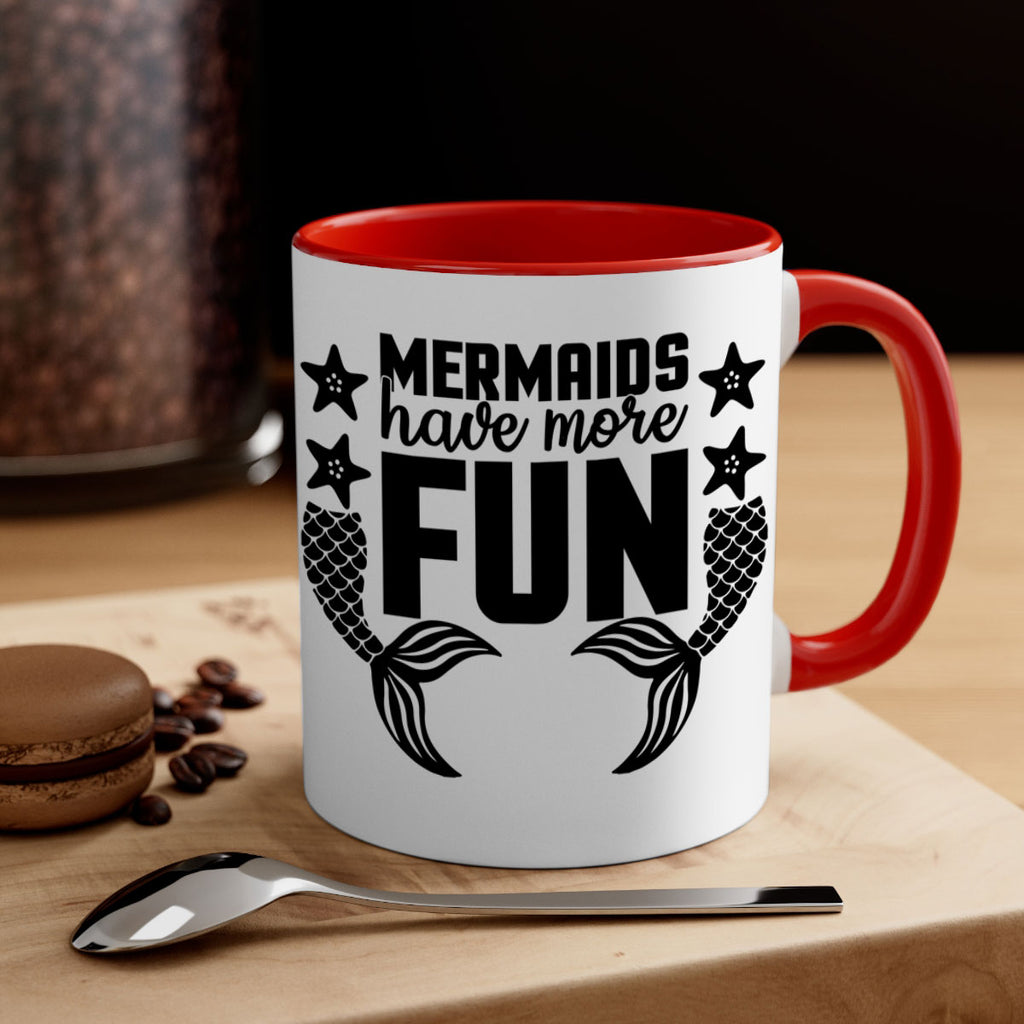 Mermaids have more fun 492#- mermaid-Mug / Coffee Cup
