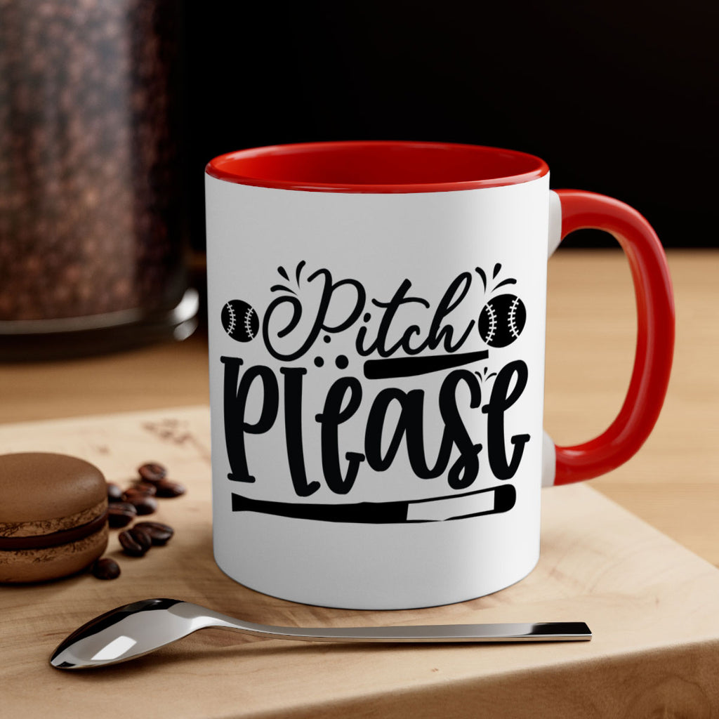Pitch Please 2209#- baseball-Mug / Coffee Cup