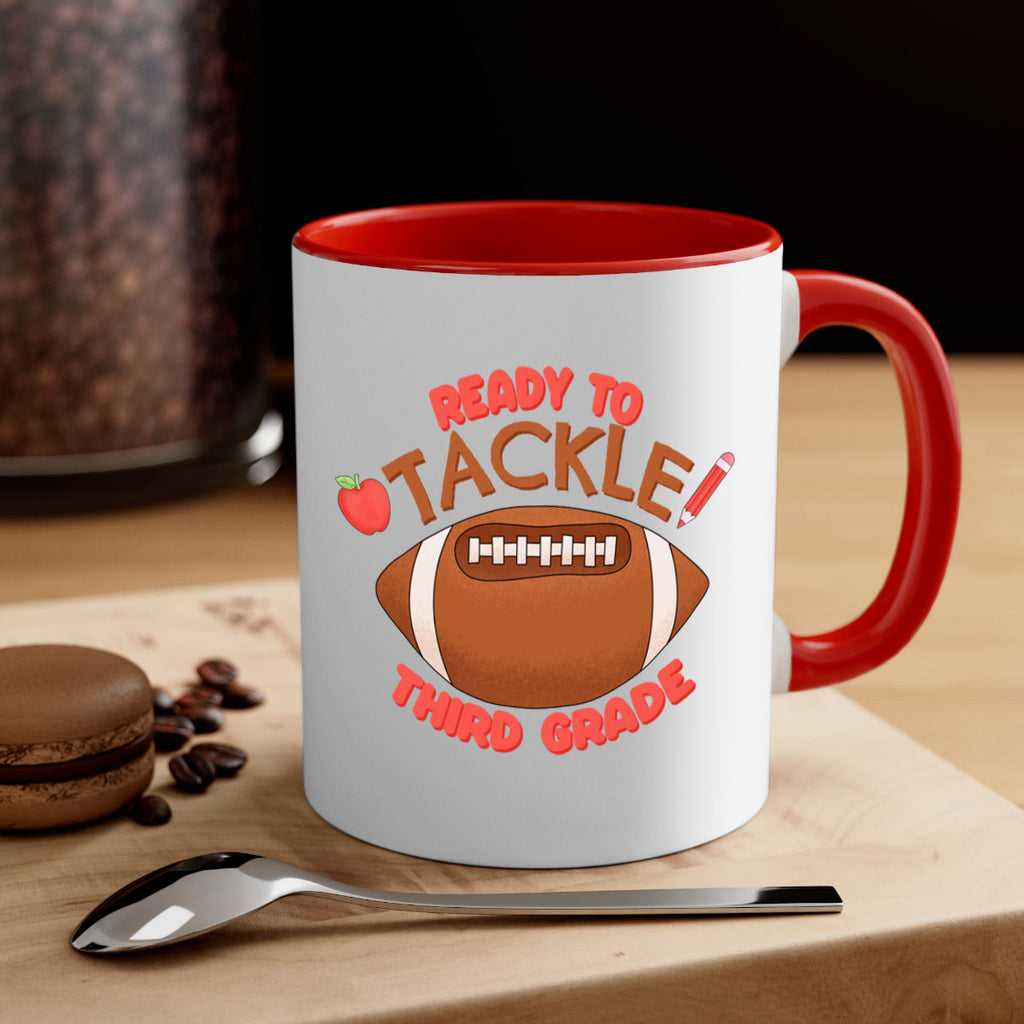 Ready to tackle 3rd Grade 22#- Third Grade-Mug / Coffee Cup