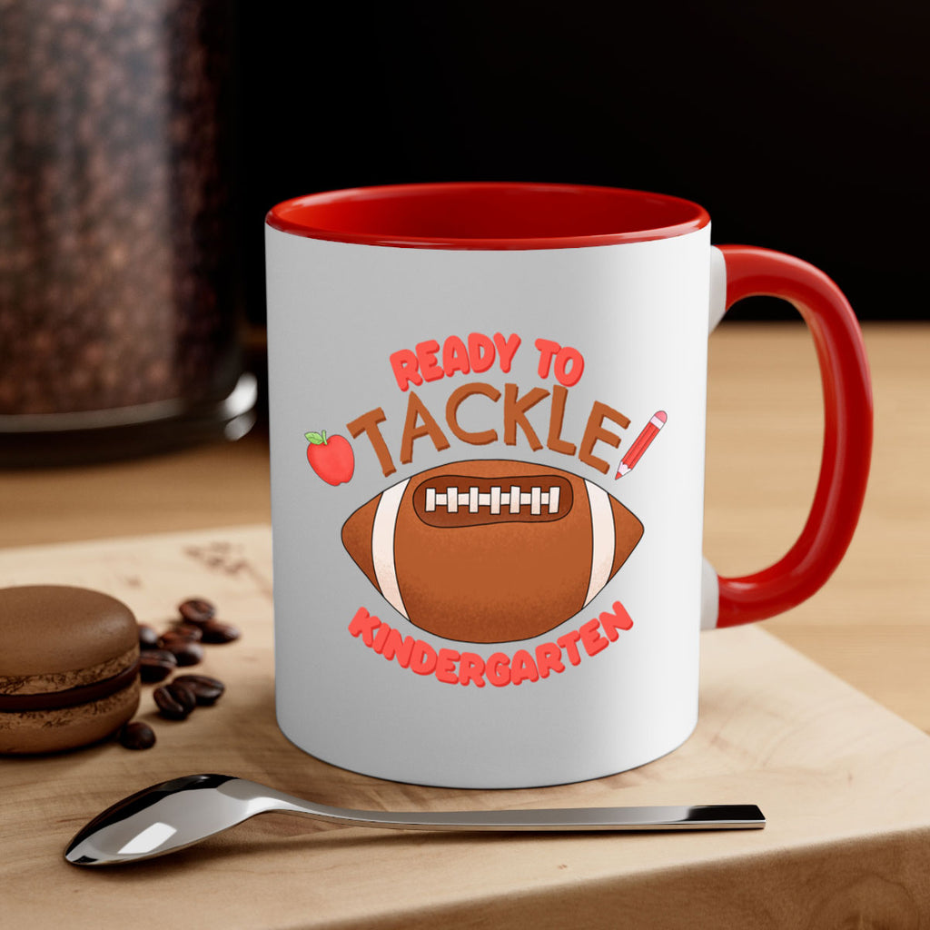 Ready to tackle Kindergarten 18#- Kindergarten-Mug / Coffee Cup