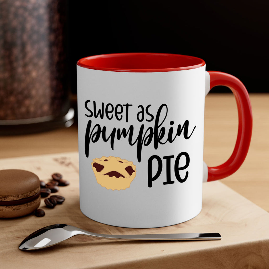 Sweet As Pumpkin Pie 591#- fall-Mug / Coffee Cup