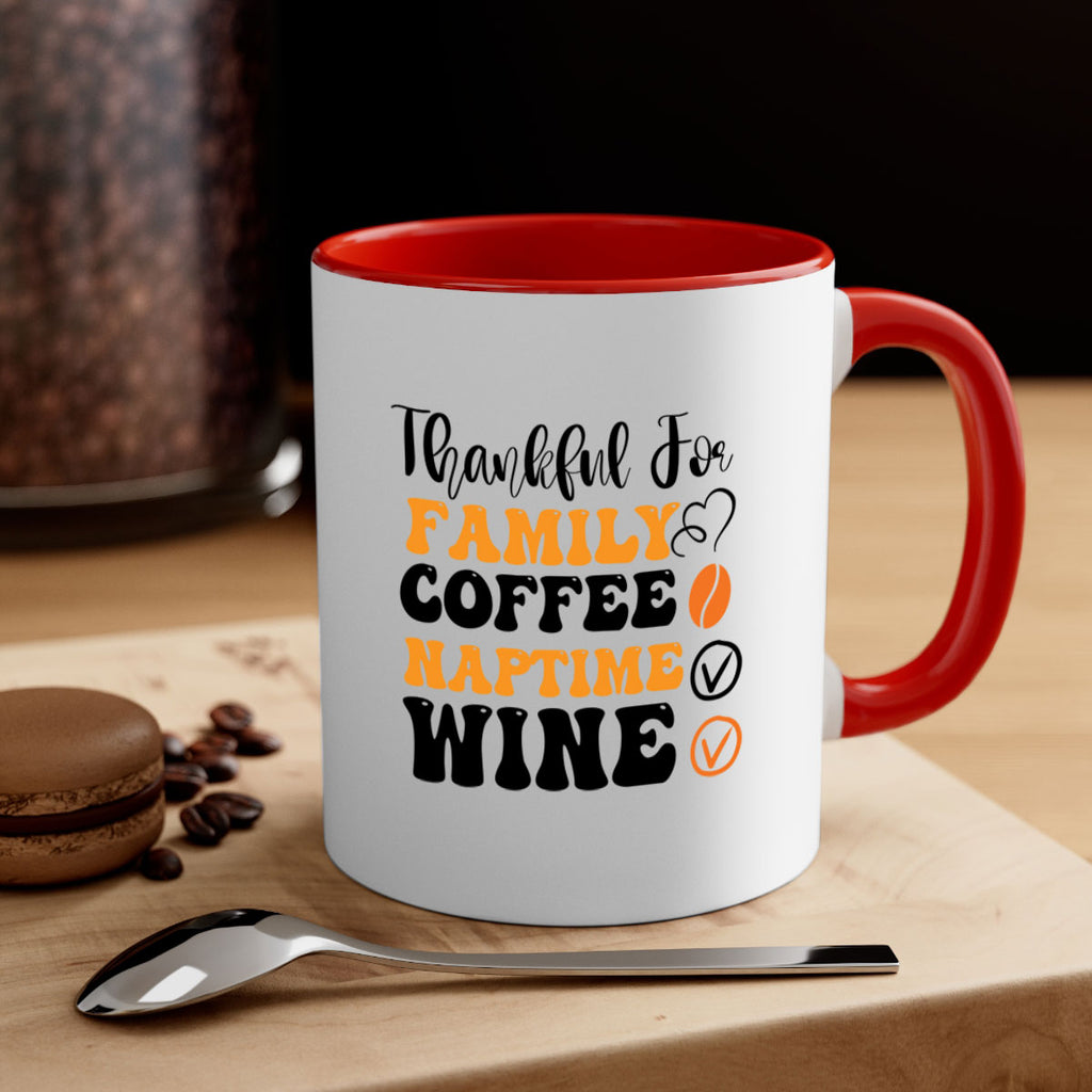 Thankful for family coffee naptime wine 600#- fall-Mug / Coffee Cup