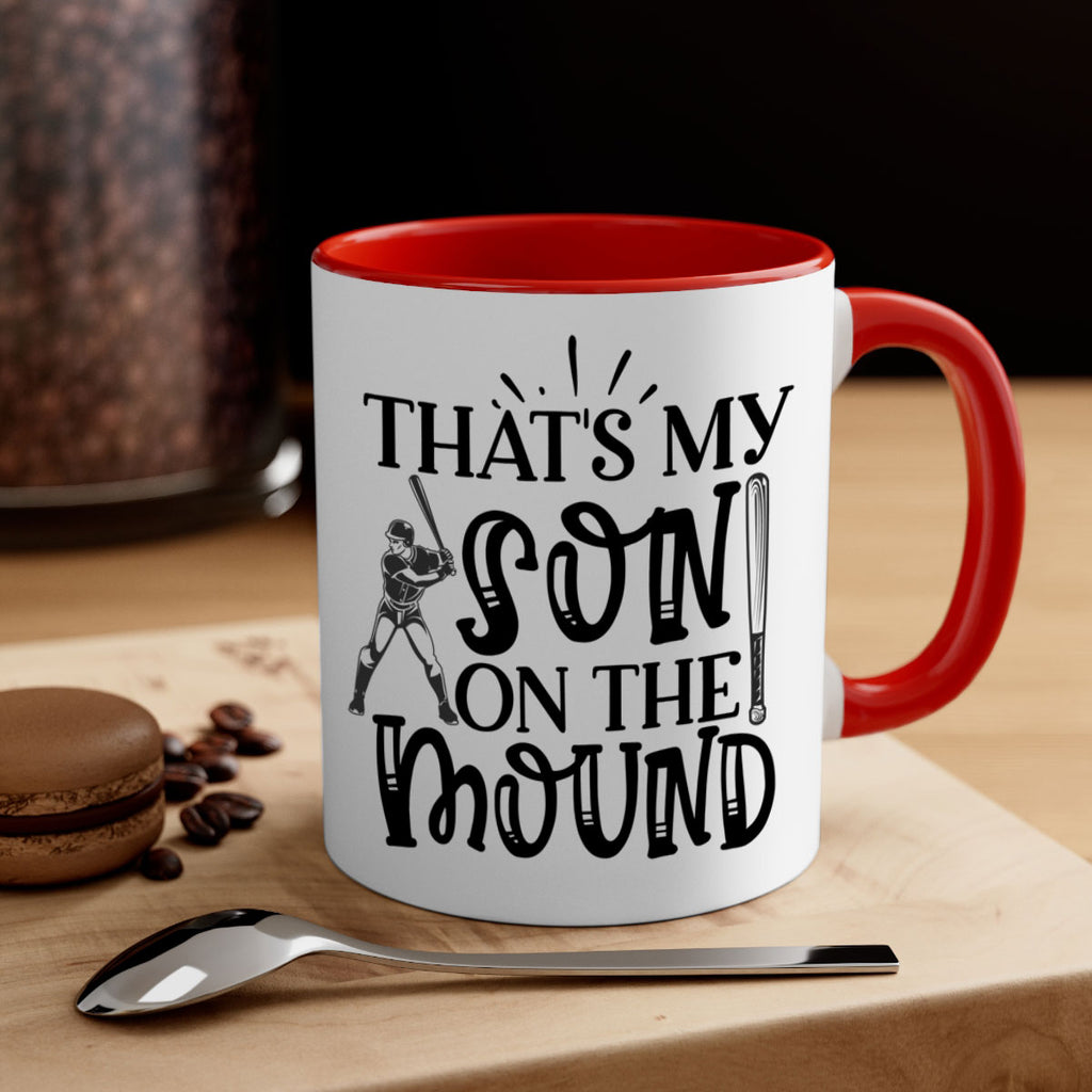 Thats My Son on the mound 2015#- baseball-Mug / Coffee Cup
