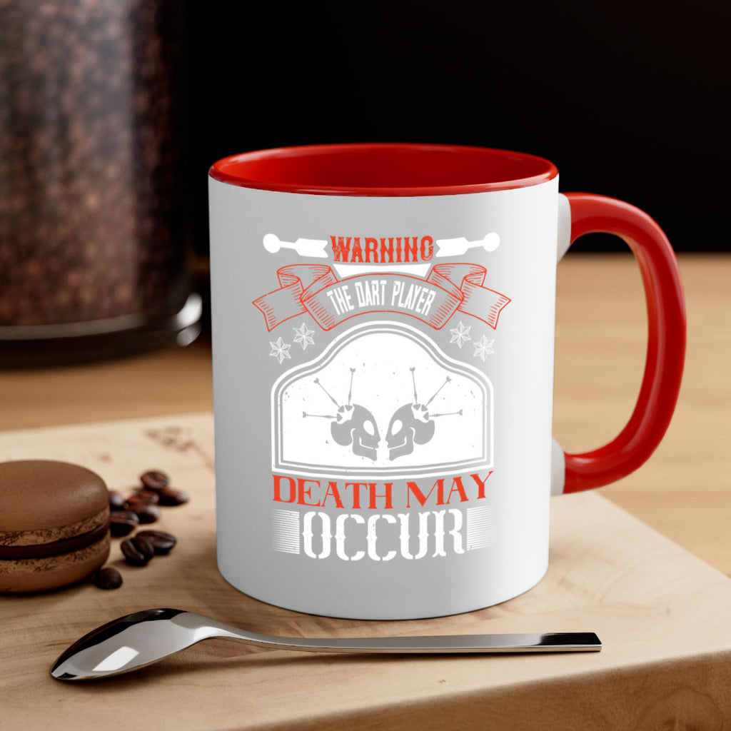 Warning the dart player death may occur 1764#- darts-Mug / Coffee Cup