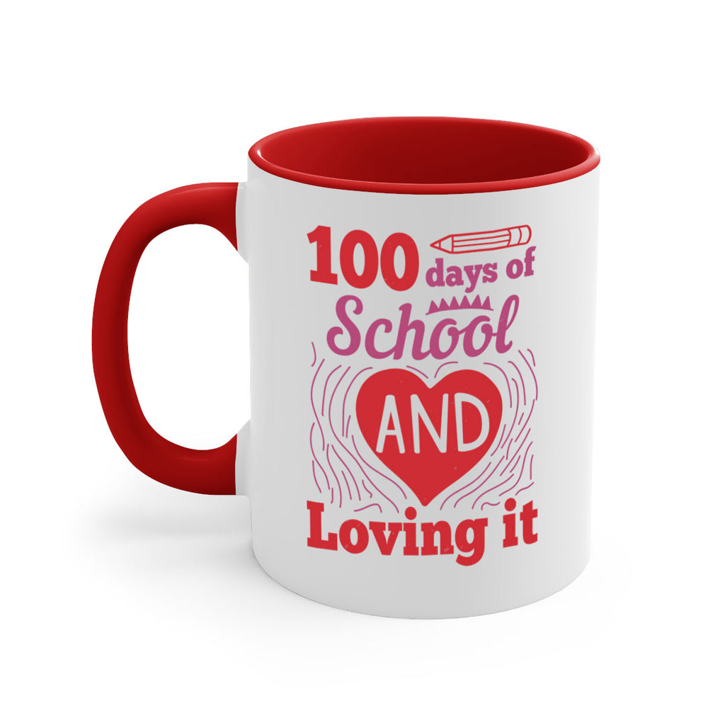 6 days of school and loving it 46#- 100 days-Mug / Coffee Cup