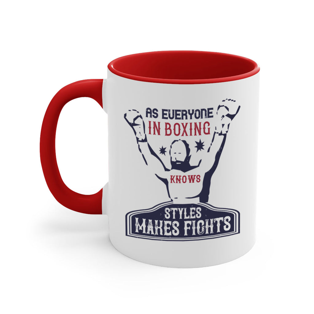 As everyone in boxing knows styles makes fights 2237#- boxing-Mug / Coffee Cup