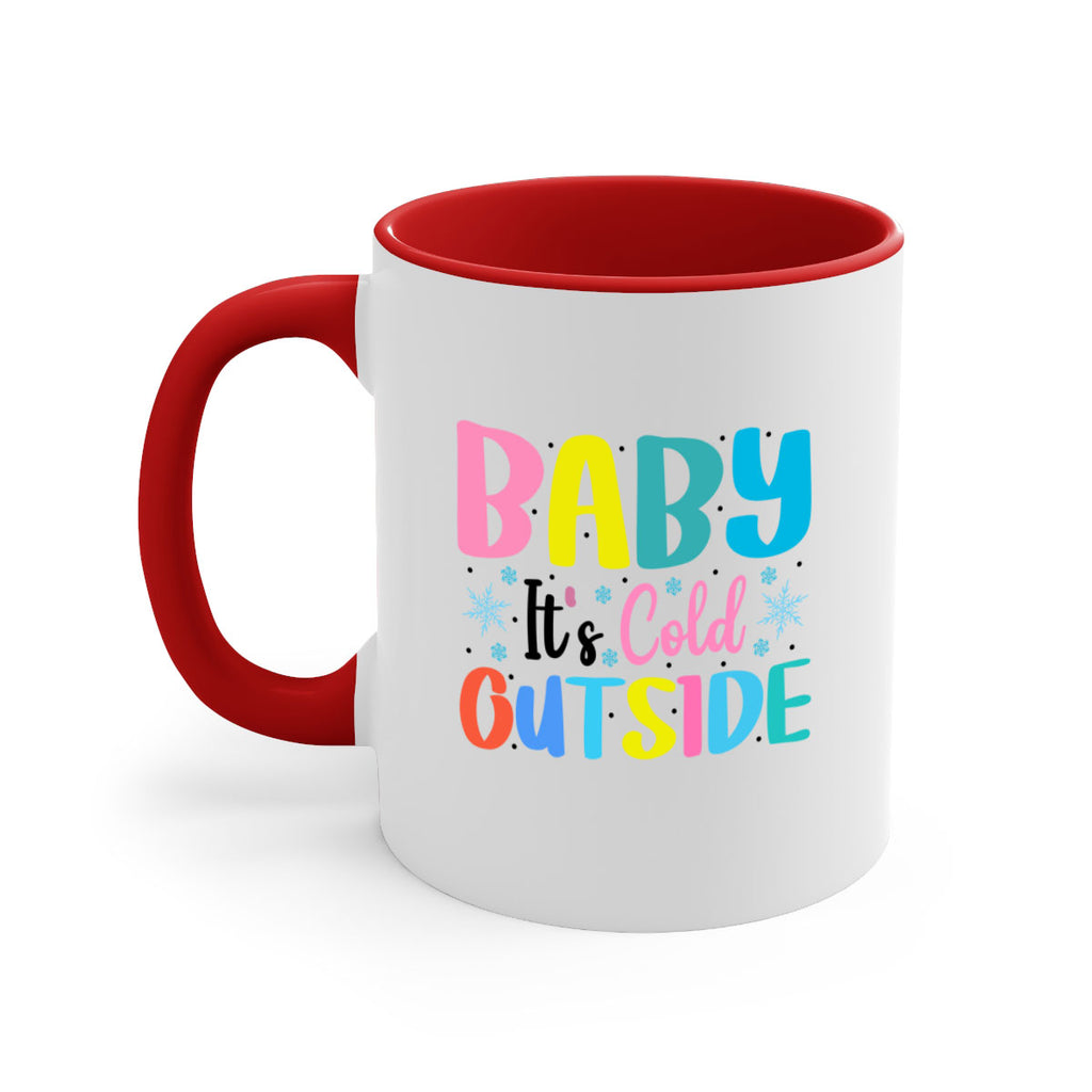 Baby Its Cold Outside 22#- winter-Mug / Coffee Cup