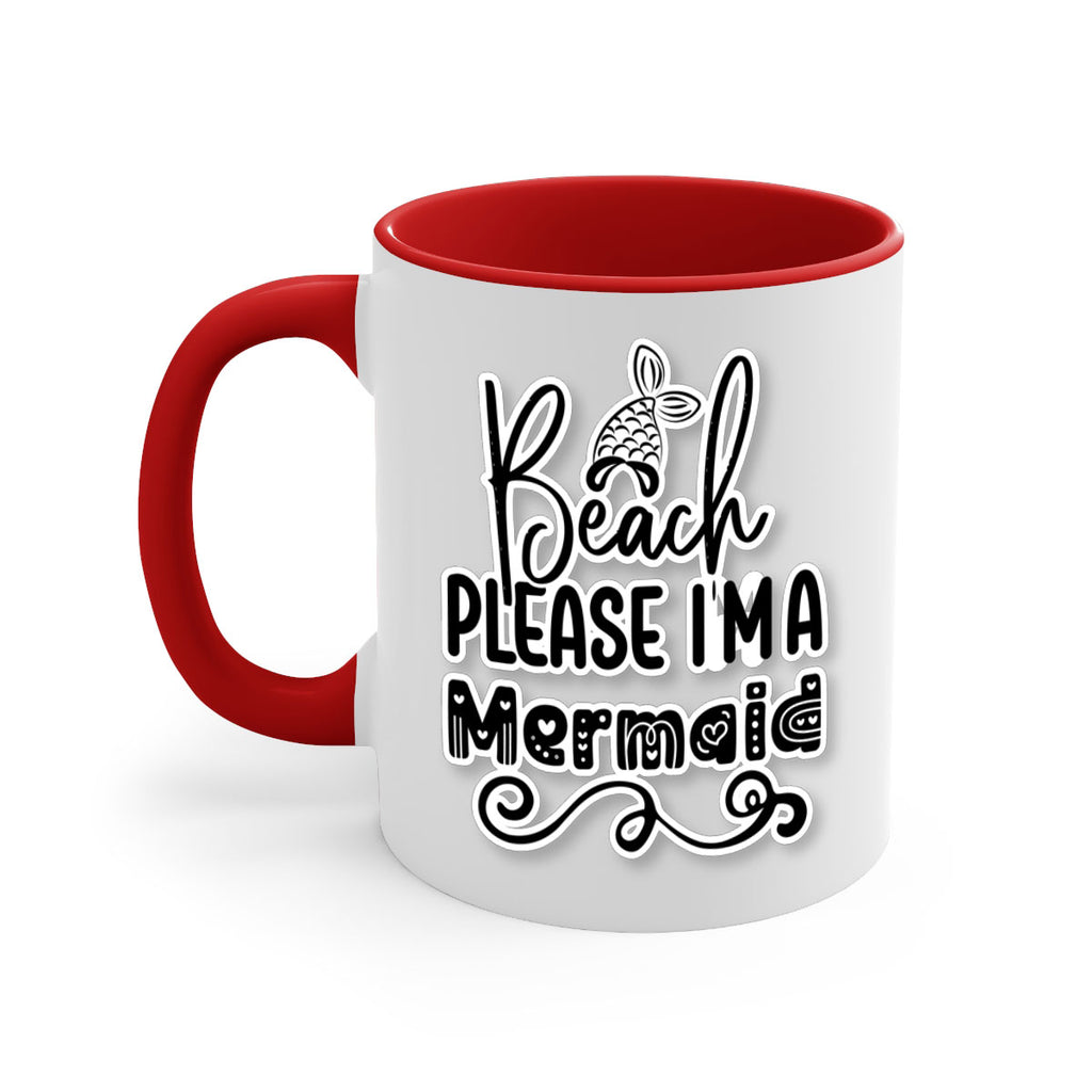 Beach Please Im A Mermaid 61#- mermaid-Mug / Coffee Cup