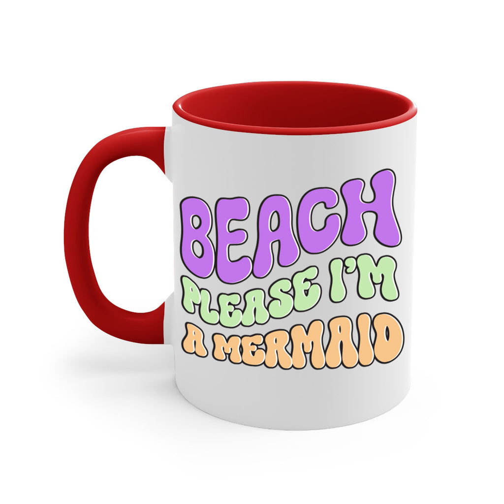 Beach Please Im A Mermaid 63#- mermaid-Mug / Coffee Cup