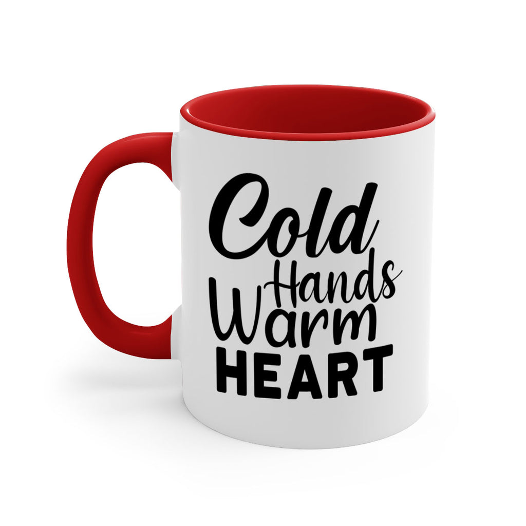 Cold Hands Warm Heart 55#- winter-Mug / Coffee Cup