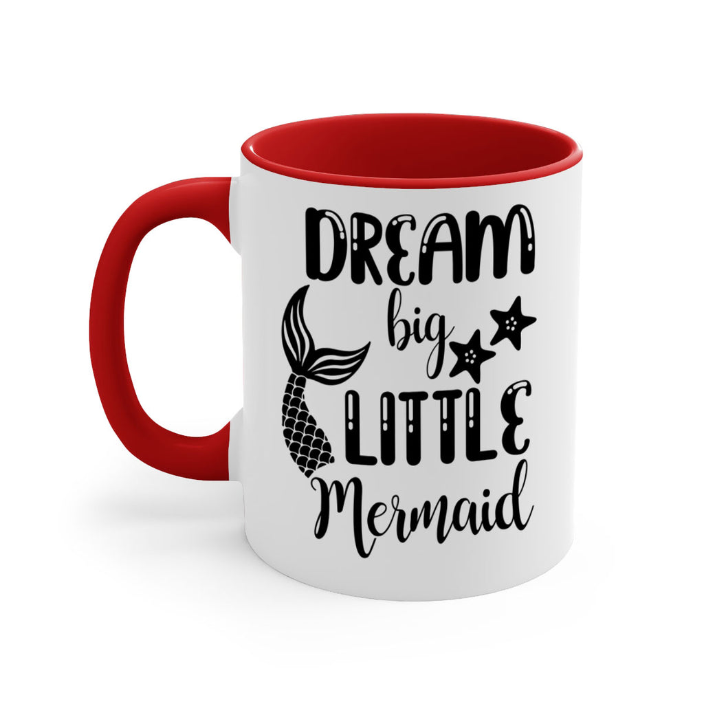 Dream big little Mermaid 131#- mermaid-Mug / Coffee Cup