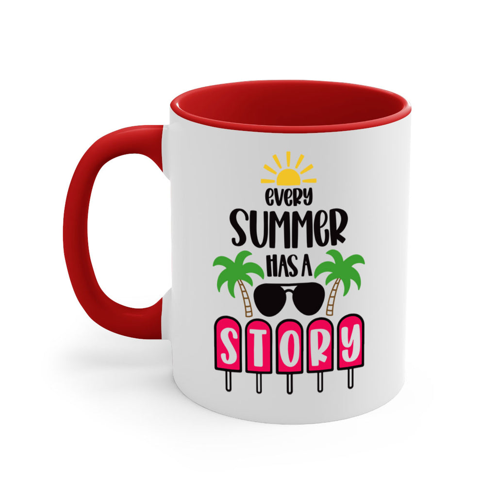 Every Summer Has A Story Style 46#- Summer-Mug / Coffee Cup