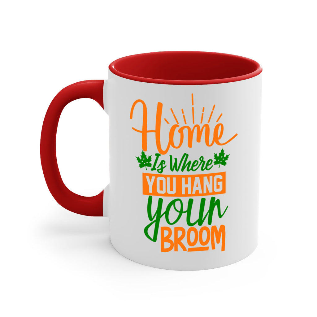 Home is Where You Hang Your Broom 314#- fall-Mug / Coffee Cup
