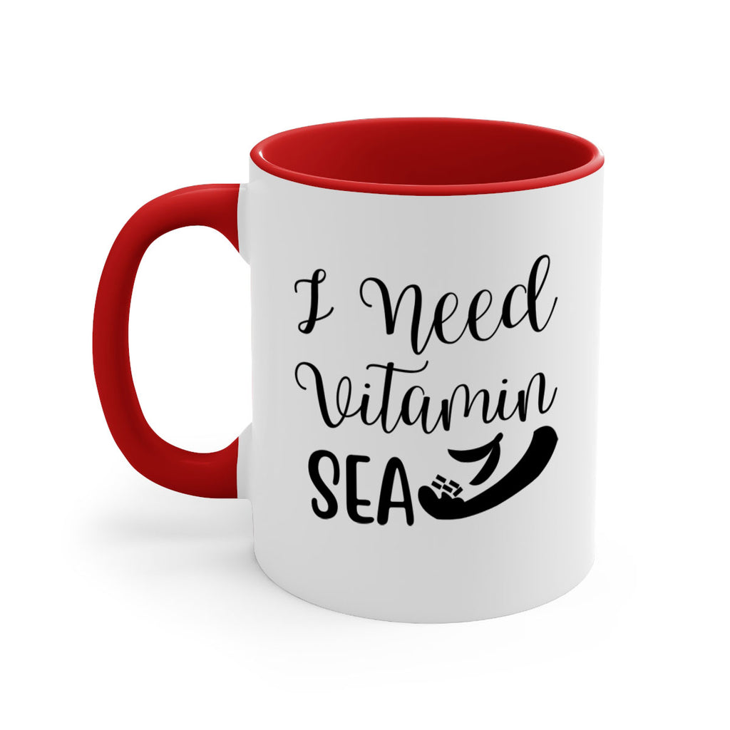 I need vitamin sea 235#- mermaid-Mug / Coffee Cup