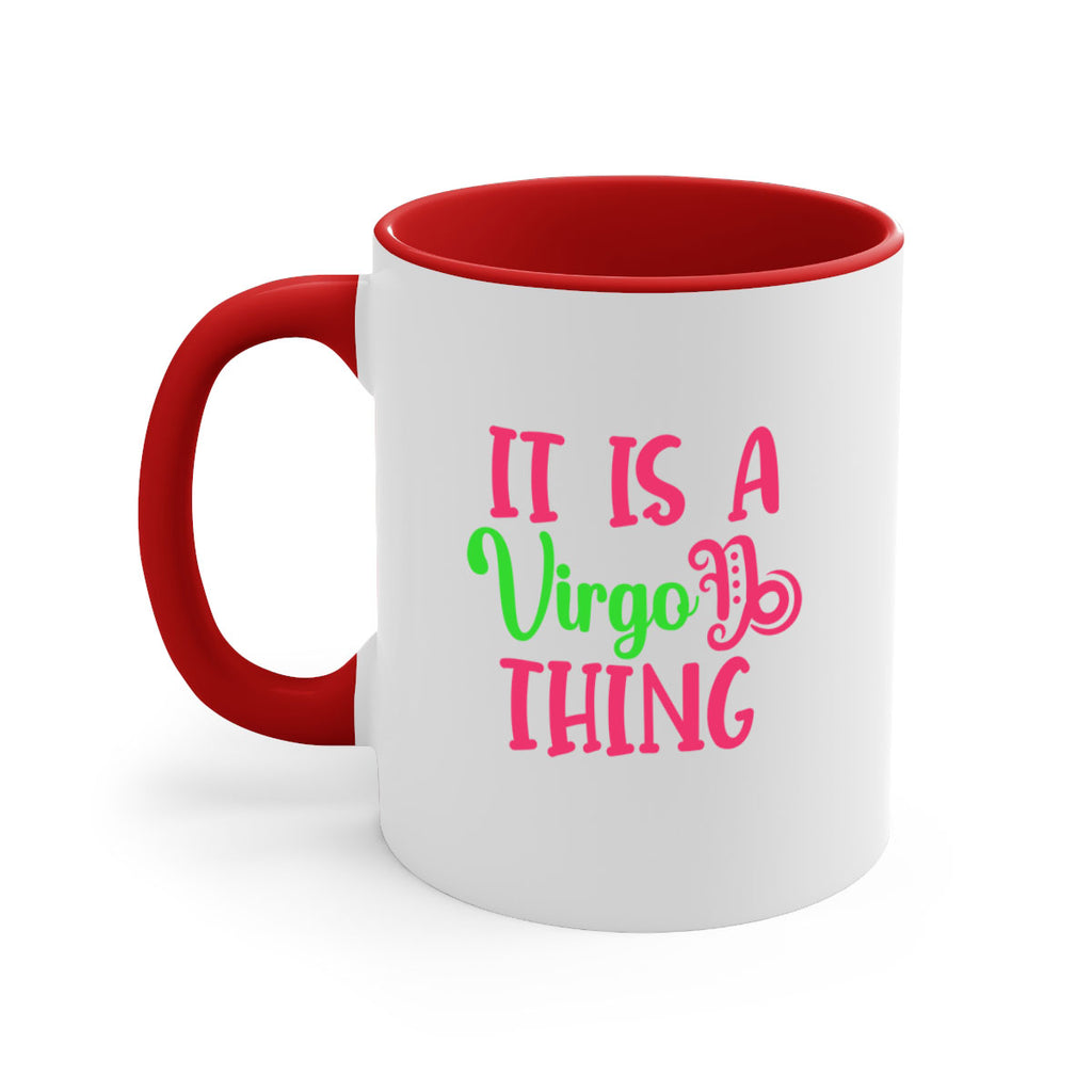 It is a virgo thing 260#- zodiac-Mug / Coffee Cup