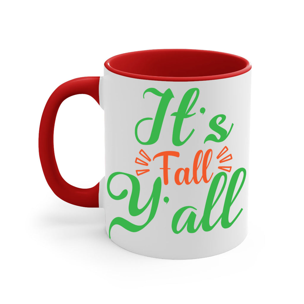 It s Fall Y All 367#- fall-Mug / Coffee Cup