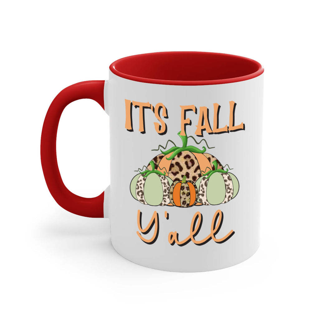 It s fall y all 365#- fall-Mug / Coffee Cup