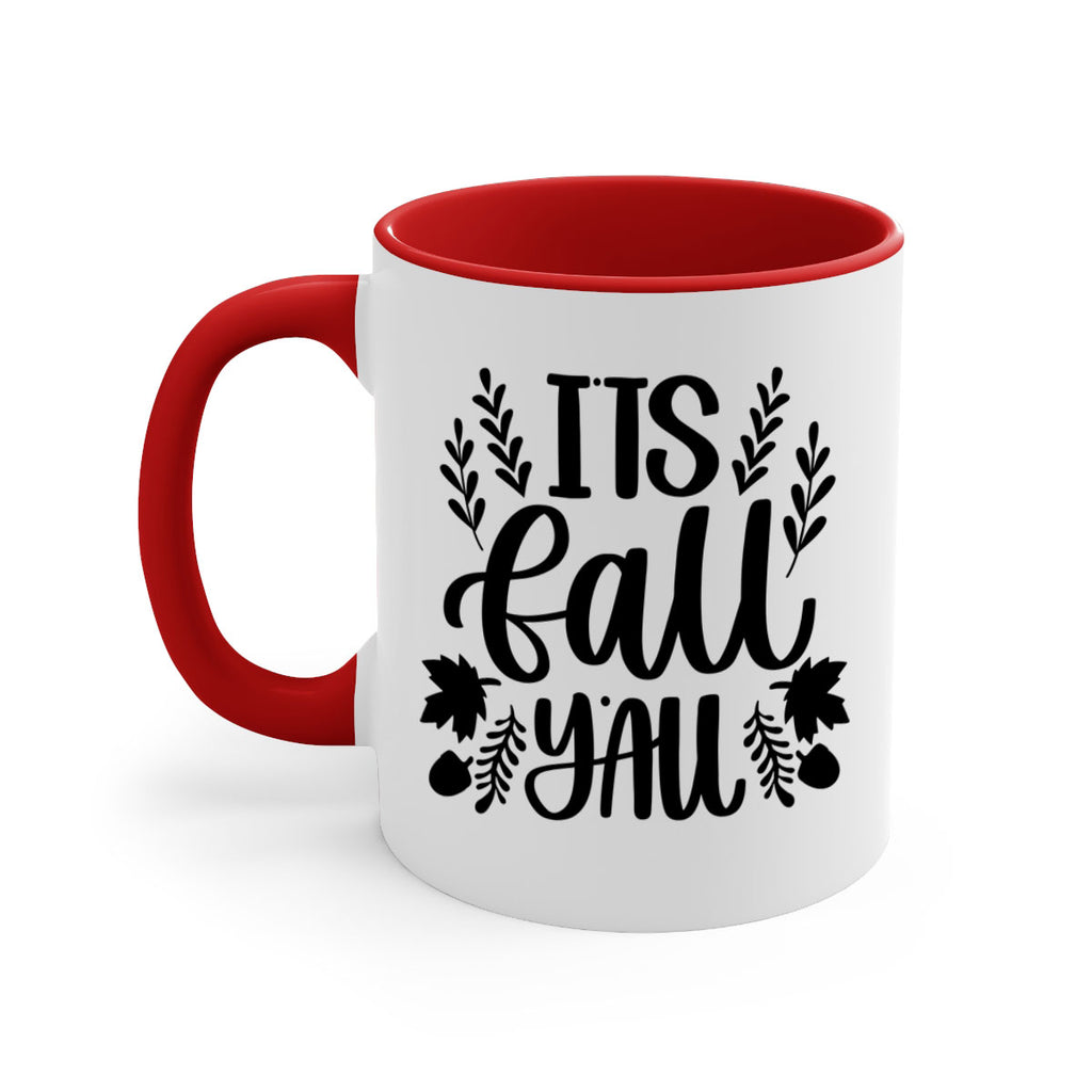 Its Fall Yall 500#- fall-Mug / Coffee Cup