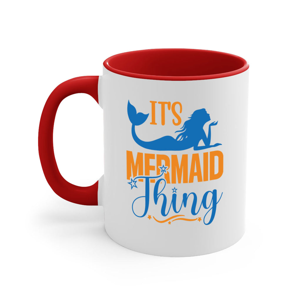 Its Mermaid Thing 283#- mermaid-Mug / Coffee Cup