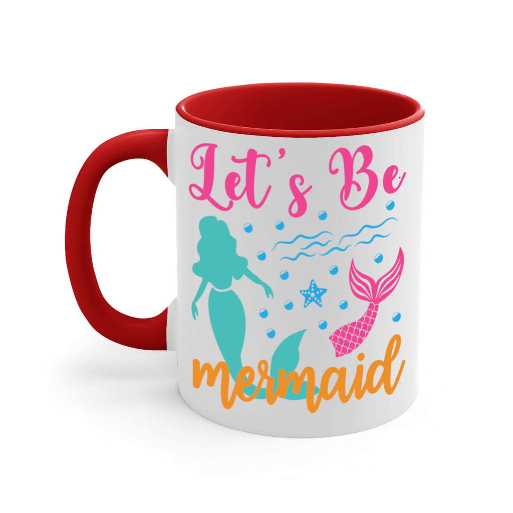 Lets Be Mermaids Design 301#- mermaid-Mug / Coffee Cup