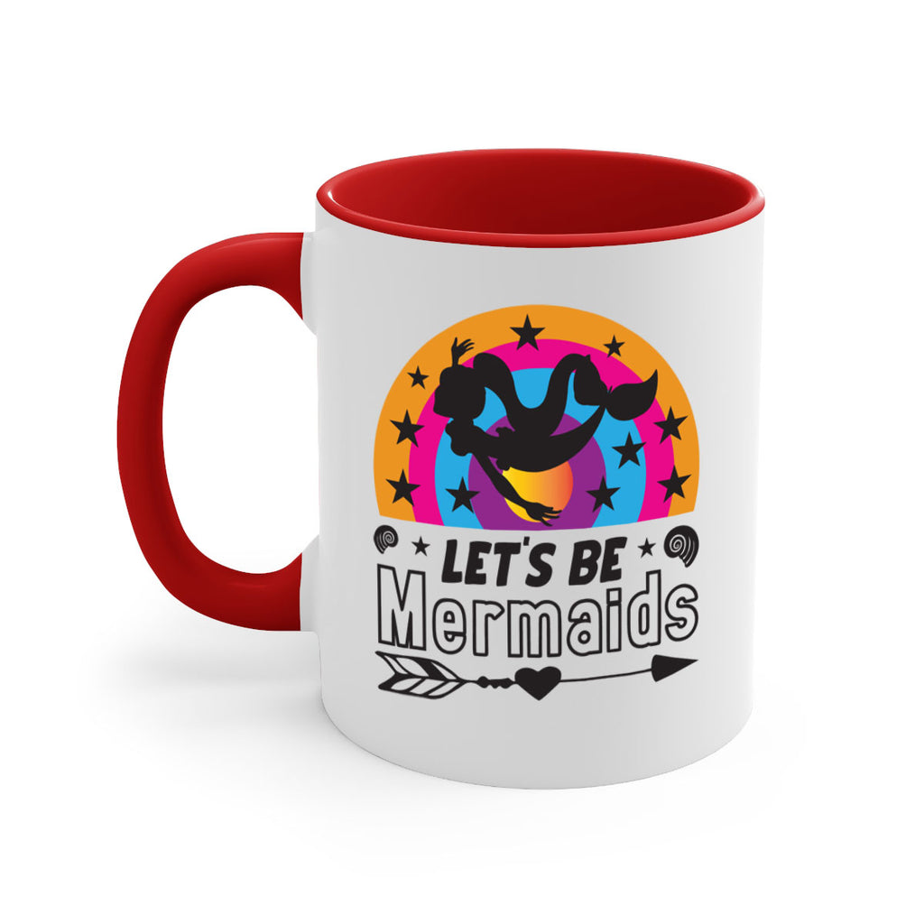 Lets be mermaids 300#- mermaid-Mug / Coffee Cup