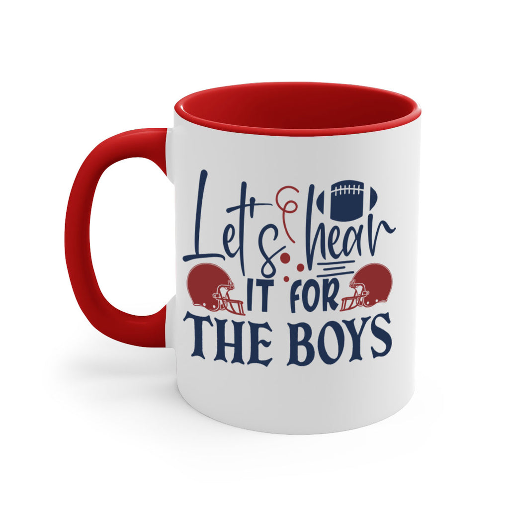 Lets hear it for the boys 1536#- football-Mug / Coffee Cup