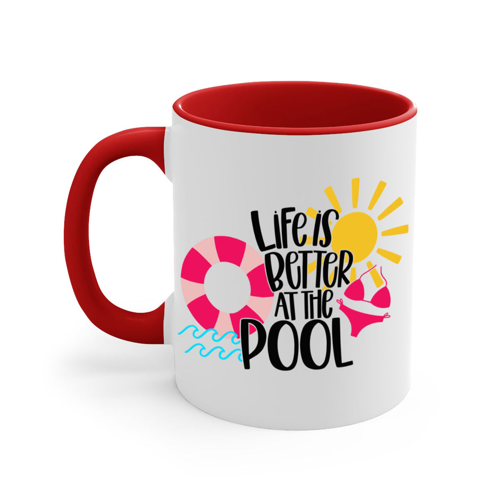 Life Is Better At The Pool Style 33#- Summer-Mug / Coffee Cup