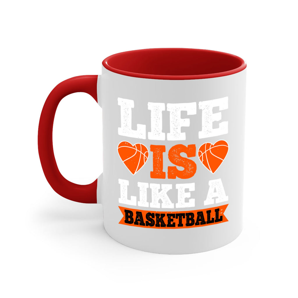 Life is like a basketball 2043#- basketball-Mug / Coffee Cup