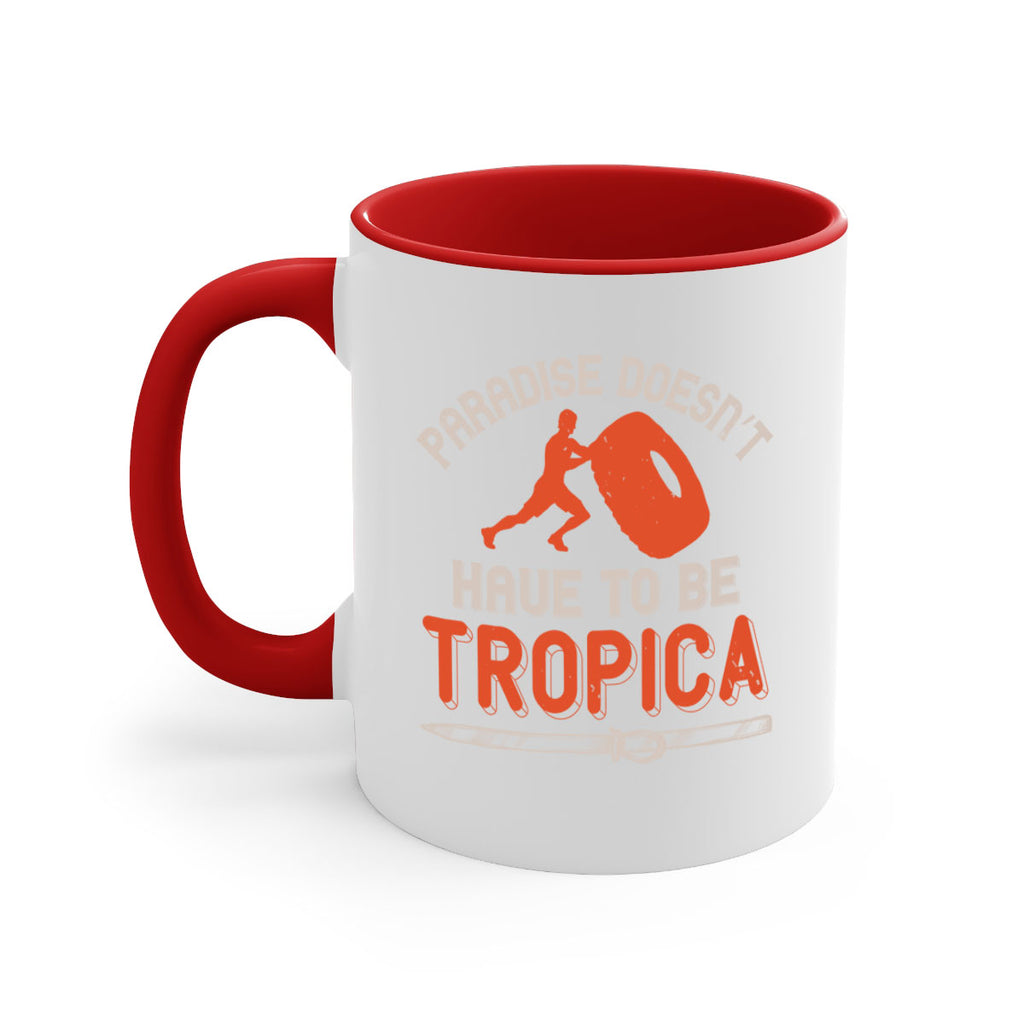 Paradise doesn’t have to be tropica 600#- ski-Mug / Coffee Cup