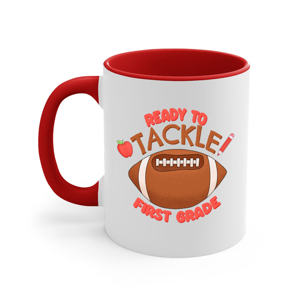 Ready to tackle 1st Grade 3#- First Grade-Mug / Coffee Cup