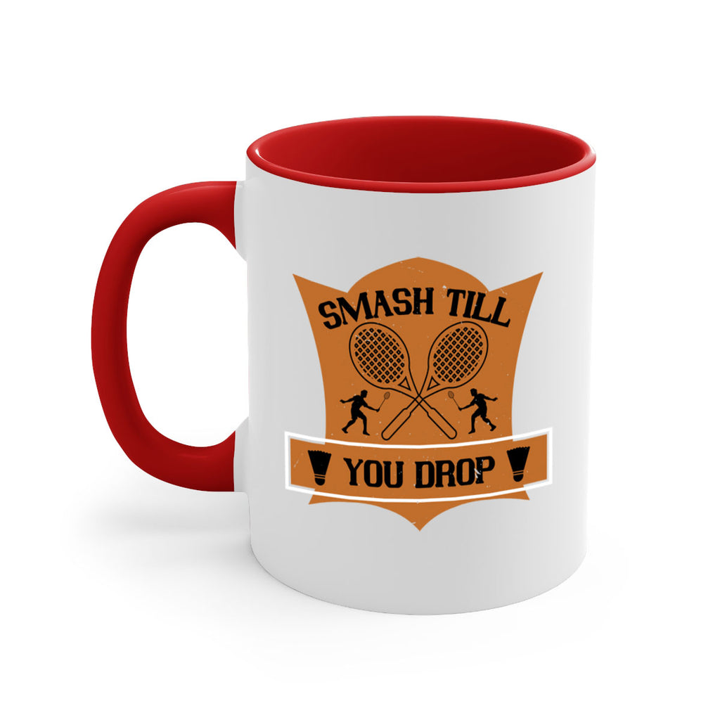 SMASH till you drop 1864#- badminton-Mug / Coffee Cup