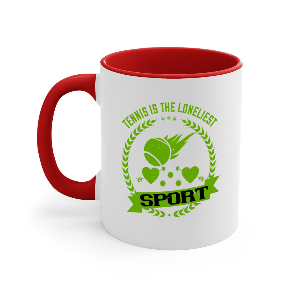 Tennis is the loneliest sport 282#- tennis-Mug / Coffee Cup