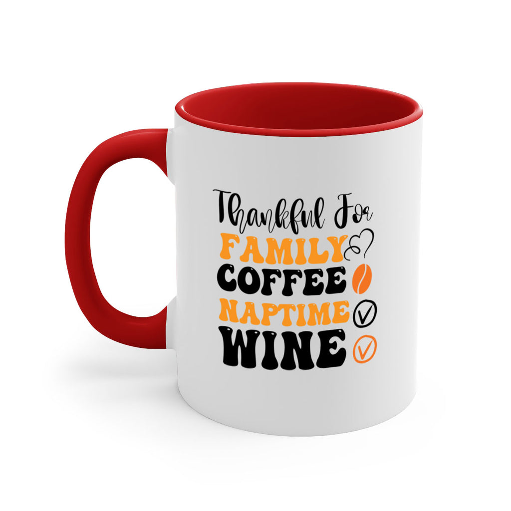 Thankful for family coffee naptime wine 600#- fall-Mug / Coffee Cup