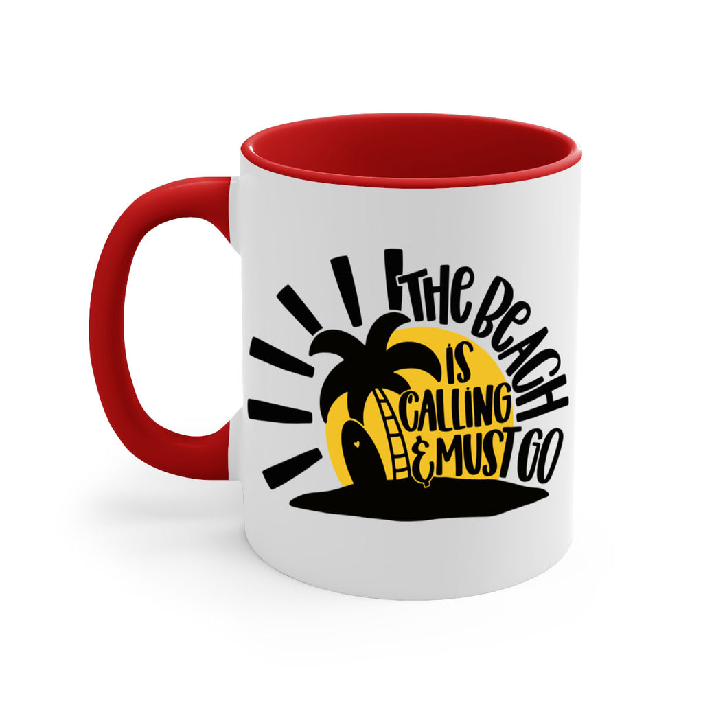 The Beach Is Calling Must Go Style 13#- Summer-Mug / Coffee Cup