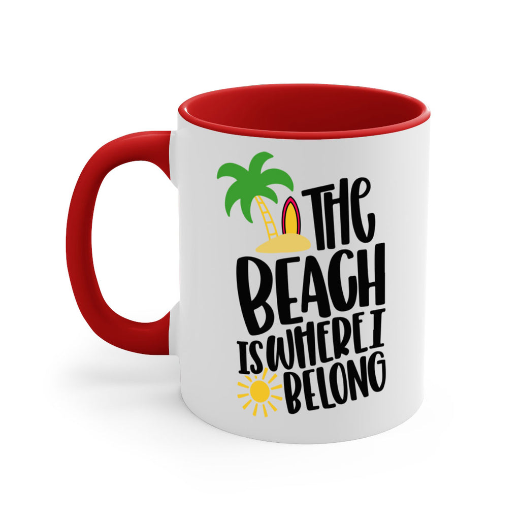 The Beach Is Where I Belong Style 11#- Summer-Mug / Coffee Cup